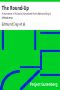 [Gutenberg 763] • The Round-Up: A Romance of Arizona; Novelized from Edmund Day's Melodrama